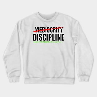 Discipline 2 Crewneck Sweatshirt